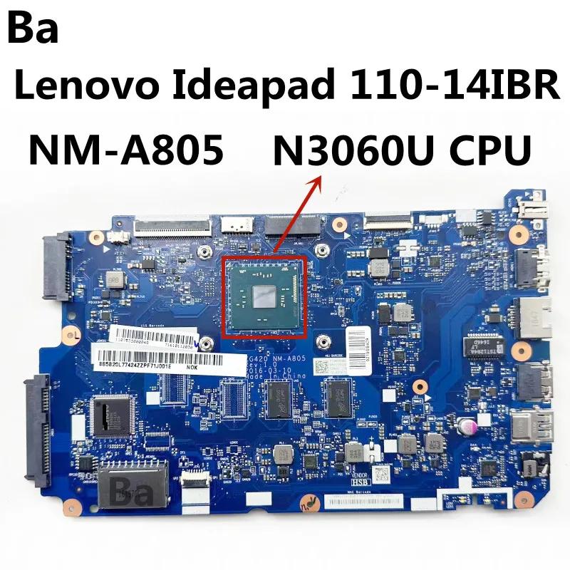 Lenovo Ideapad Ʈ , N3060 CPU, 2GB RAM, CG420 NM-A805,  ׽Ʈ Ϸ, 110-14IBR